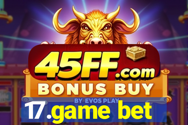 17.game bet